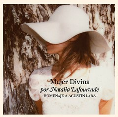 Natalia Lafourcade: Mujer Divina - Homenaje a Agustín Lara - CD