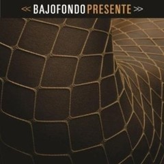 Bajofondo: Presente [ Digipak ] - CD