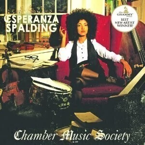 Esperanza Spalding: Chamber Music Society - CD