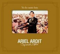 Ariel Ardit: Yo lo canto hoy - CD