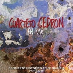 Cuarteto Cedrón: En Vivo - Concierto Histórico en el Olympia - Paris 1988 - CD