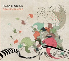 Paula Shocron: Gran Ensamble - CD