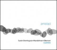 Sued / Domínguez / Mandelman & Oberson: Amistad - CD