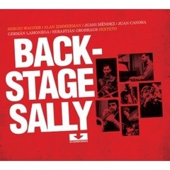 Sergio Wagner / Alan Zimmerman: Back-stage Sally - CD