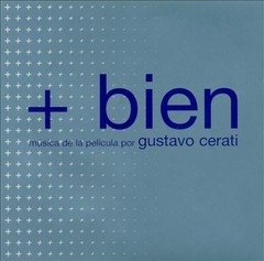 Gustavo Cerati - + bien - Música de la película - Vinilo