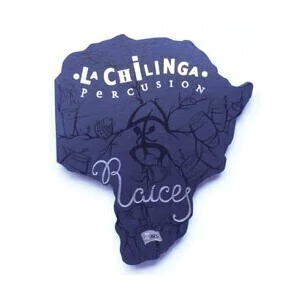 La Chilinga: Raices - CD