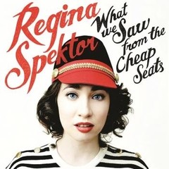 Regina Spektor: What We Saw From The Cheap Seats - CD