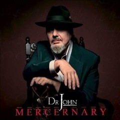 Dr John: Mercenary - Importado - CD