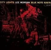 Lee Morgan: City Lights - Remastered - CD
