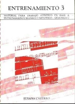 Susana Castillo - Entrenamiento 3 - Material para trabajo auditivo (Con CD)