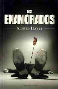 Los enamorados - Alfred Hayes - Libro