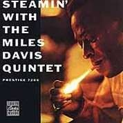 Miles Davis: Steamin´with the Miles Davis Quintet - CD