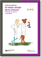 El mejor amigo de la ciencia - Martín De Ambrosio - Libro