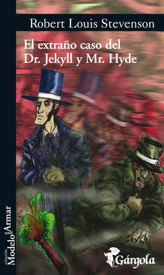 El extraño caso del Dr. Jekyll y Mr. Hyde - Robert Louis Stevenson