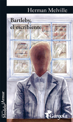 Bartleby, el escribiente - Herman Melville