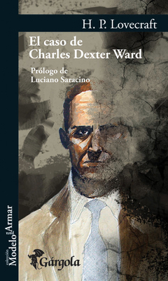 El caso de Charles Dexter Ward - H. P. Lovecraft