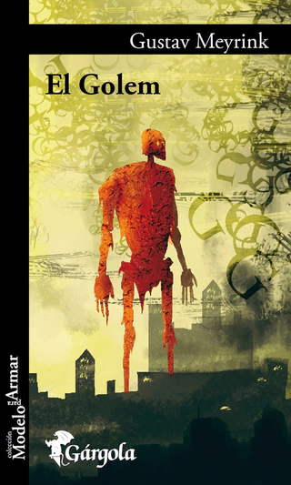 El Golem - Gustav Meyrink