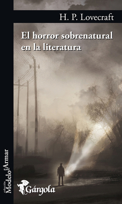 El horror sobrenatural en la literatura -H. P. Lovecraft