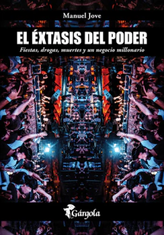 El éxtasis del poder - Manuel Jove