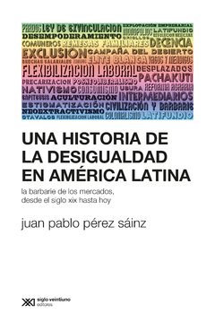 Historia de la desigualdad en América Latina -