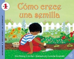 Cómo crece una semilla - Helene J. Jordan - Libro