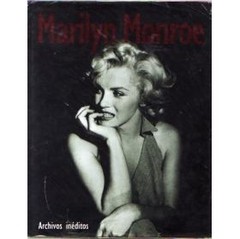 Marilyn Monroe: Archivos Inéditos - Marie Clayton