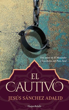 El cautivo - Jesús Sánchez Adalid - Libro