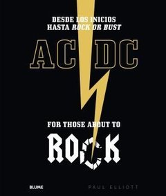 AC/DC For those about to rock - Paul Elliott - Libro