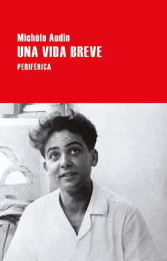 Una vida breve - Michèle Audin