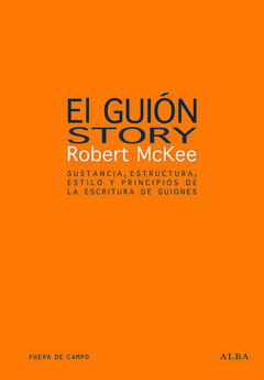 El guión. Story - Robert McKee