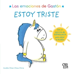 Las emociones de Gastón: estoy triste