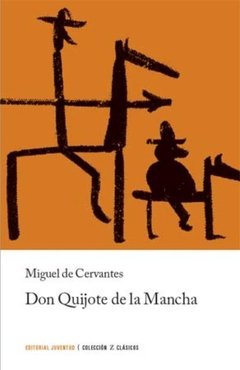 Don Quijote de la Mancha - Miguel de Cervantes - Libro