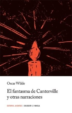 El fantasma de Canterville y otras narraciones - Oscar Wilde - Libro