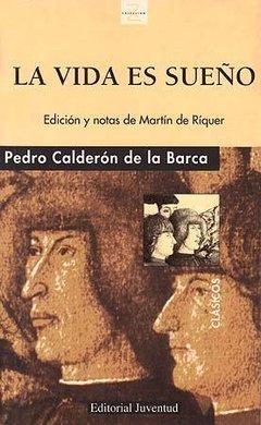 La vida es sueño - P. Calderon de la Barca - Libro