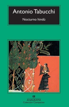 Nocturno hindú - Antonio Tabucchi - Libro