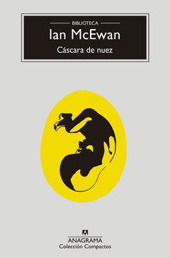 Cáscara de nuez - Ian McEwan