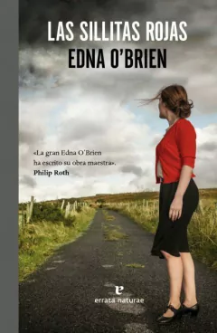 Las sillitas rojas - Edna O’Brien
