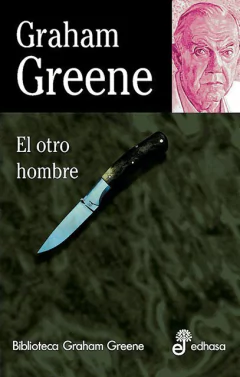 El otro hombre - Graham Greene - Libro