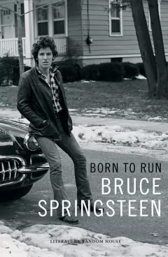 Born to Run - Bruce Springsteen Memorias - Libro