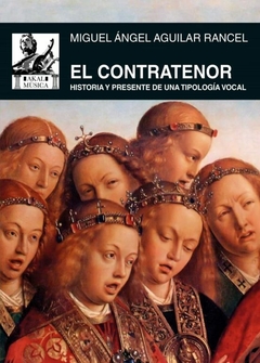 El Contratenor - Miguel Ángel Aguilar Rancel