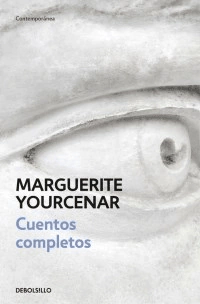 Cuentos completos - Yourcenar - Libro