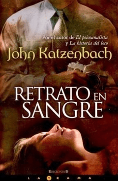 Retrato en sangre - John Katzenbanch - Libro