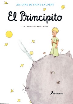 El principito - Antoine de Saint-Exupéry - Libro