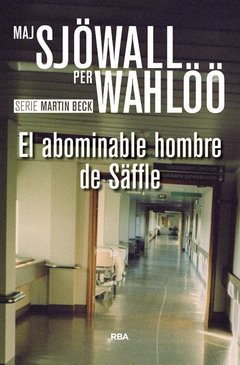 El abominable hombre de Säffle - Maj Sjöwall / Per Wahlöö - Elda García - Libro