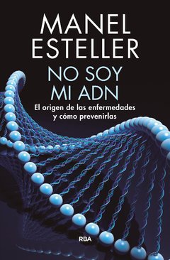 No soy mi ADN - Manel Esteller - Libro