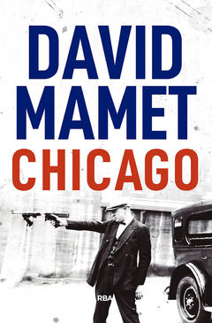 Chicago - David Mamet