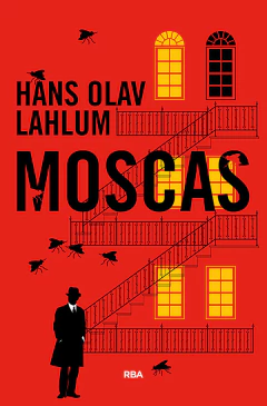 Moscas - Hans Olav Lahlum