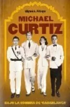 Michael Curtis - Miguel A. Fidalgo - Libro