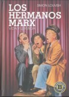 Los hermanos Marx - Simon Louvish - Libro