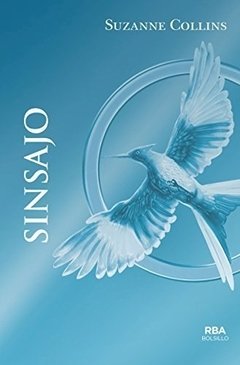 Sinsajo - Suzanne Collins - Libro (Ed. de bolsillo)